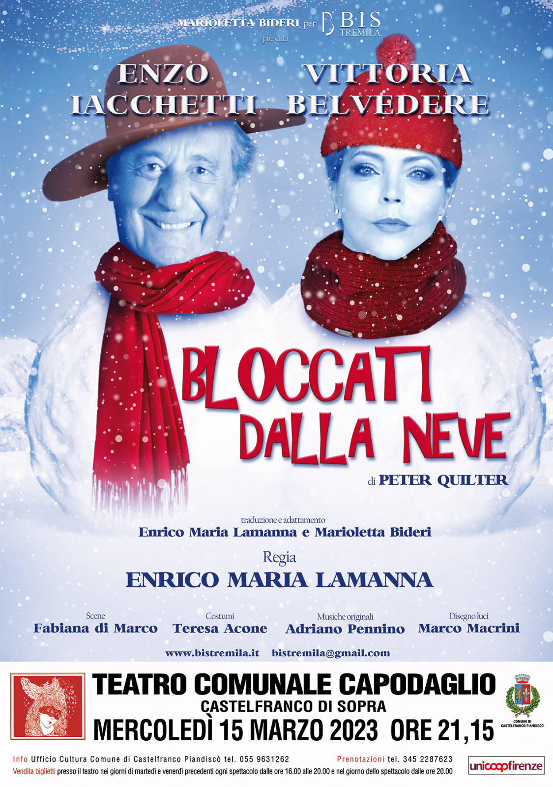 Sold out lo spettacolo "Bloccati dalla neve"