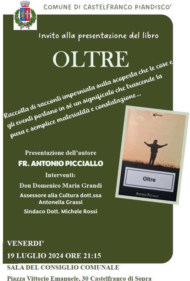 Presentazione del libro “Oltre” di Antonio Picciallo alla Sala Consiliare di Castelfranco di Sopra
