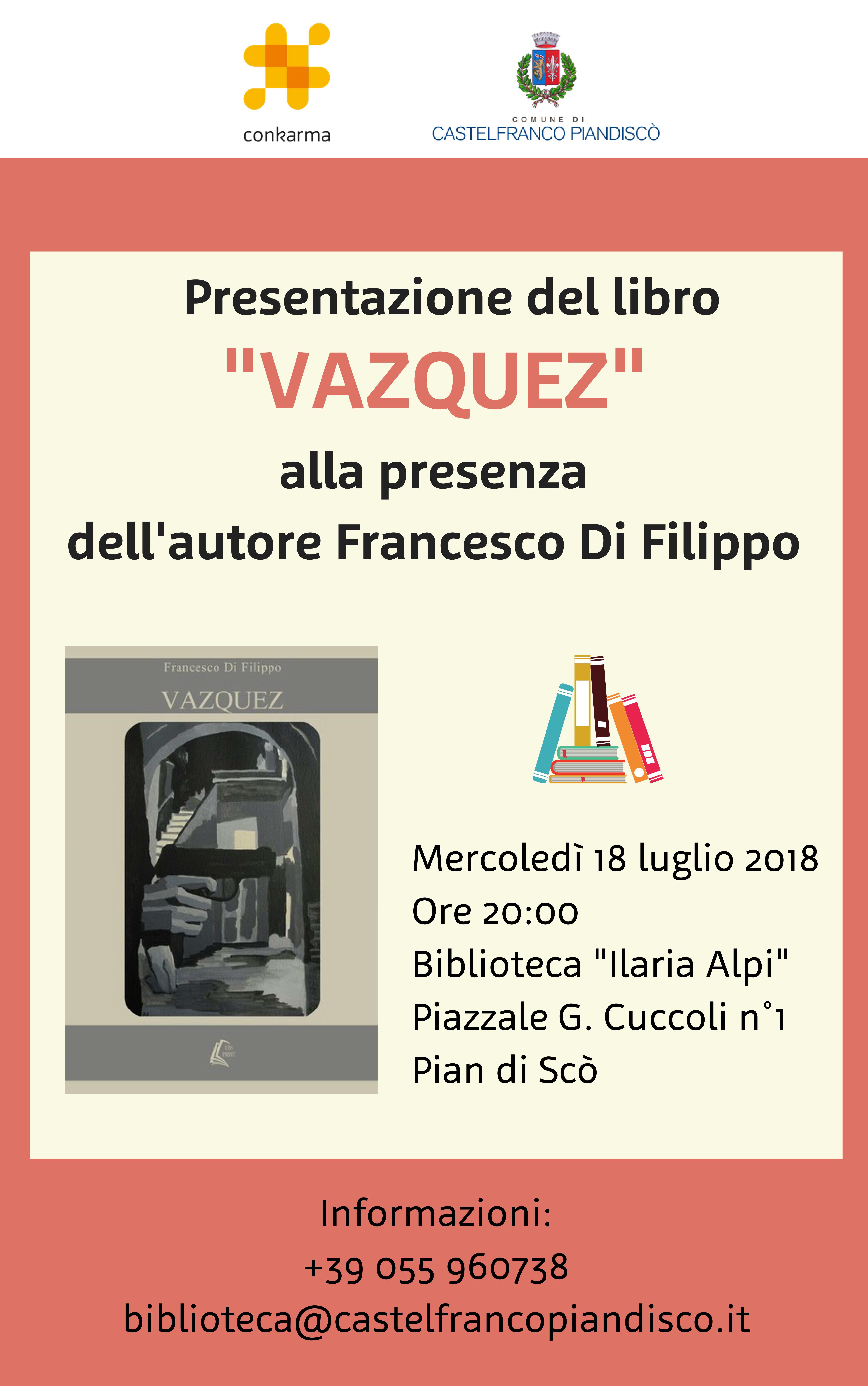 Piandiscò: presentazione del libro "Vasquez" del 'prof. di Ragioneria'