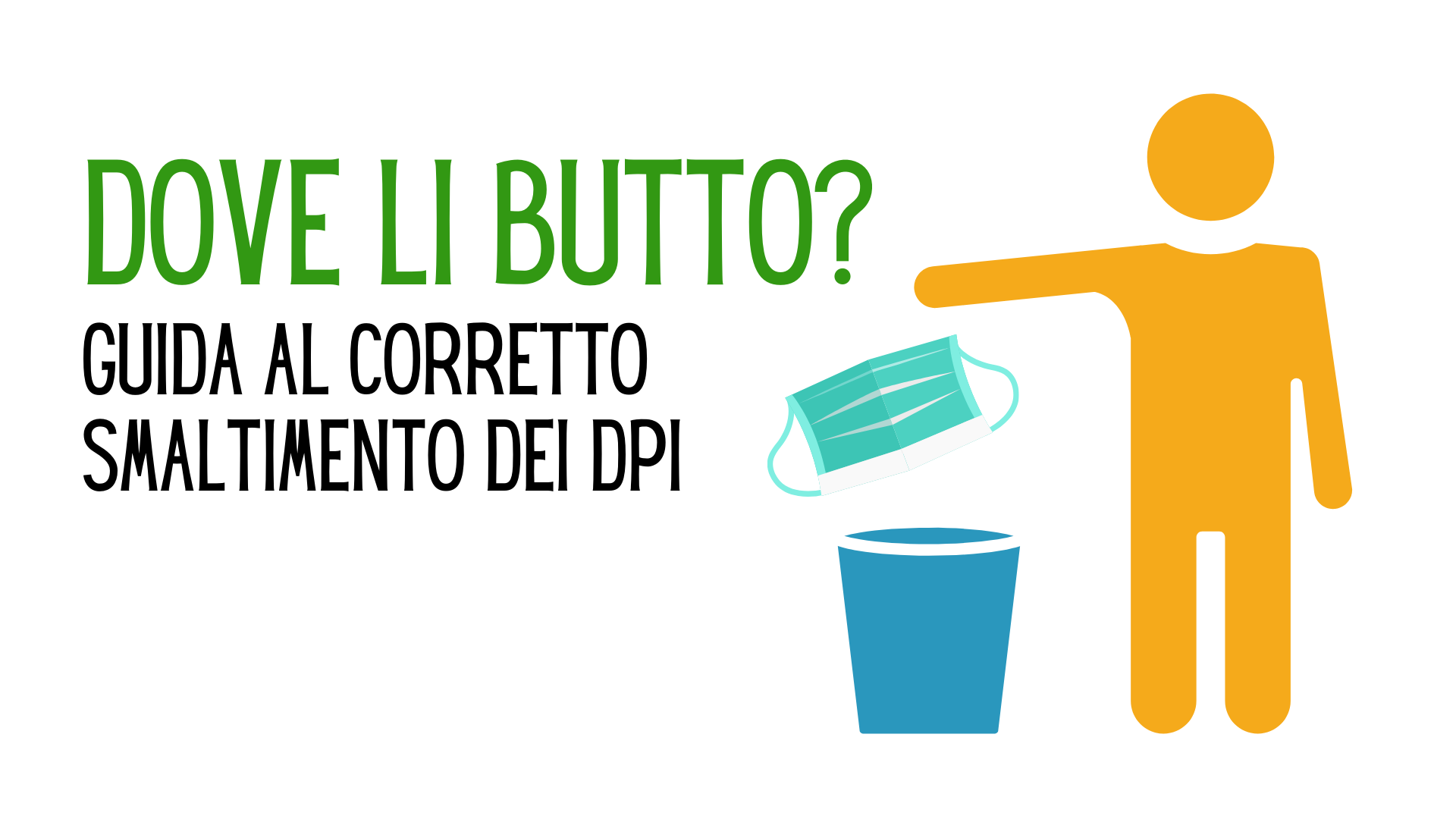 Come smaltire mascherine e guanti; limitare il contagio e rispettare l'ambiente