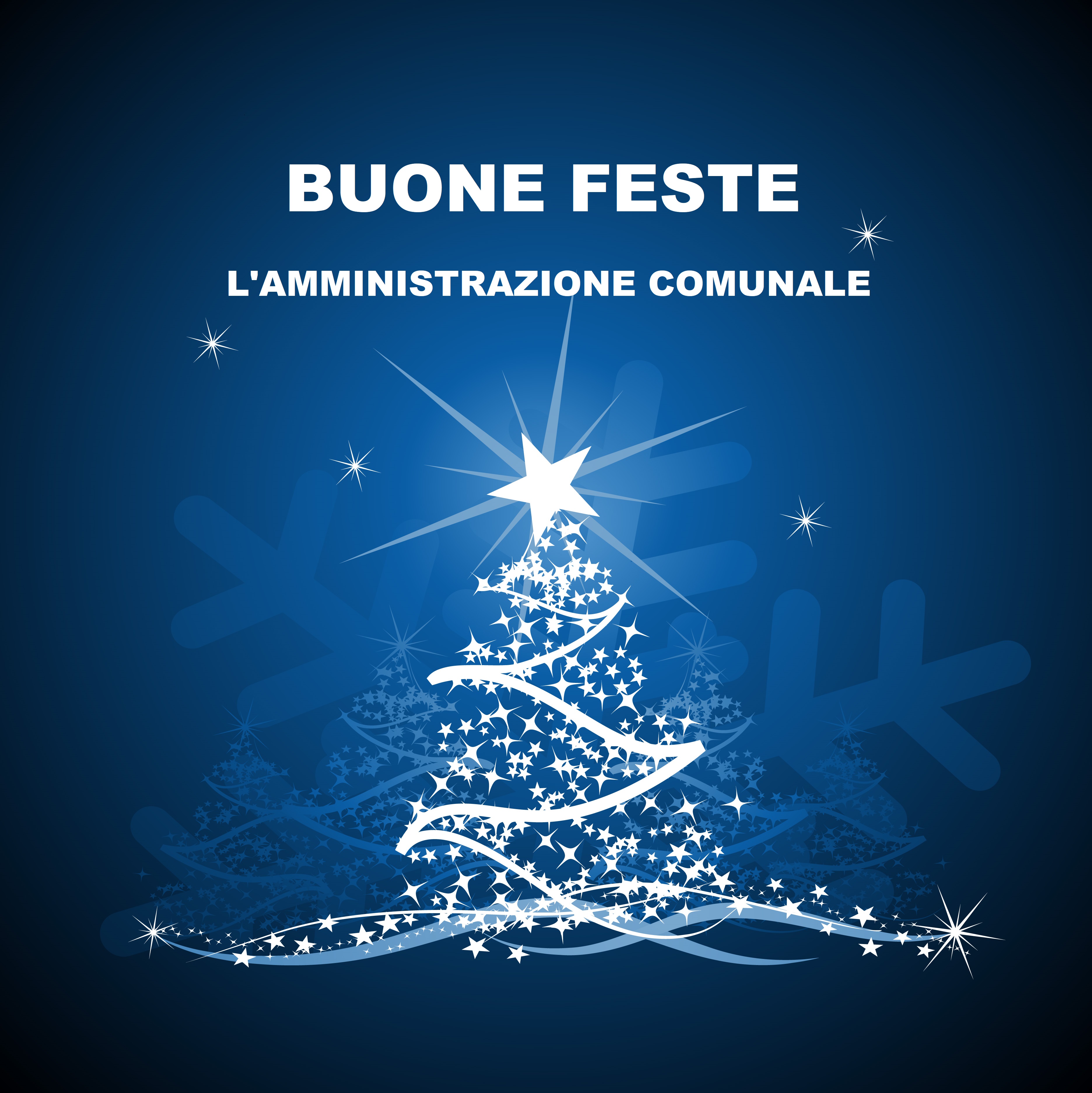 Gli Auguri di Buone Feste dell'Amministrazione a tutti i cittadini